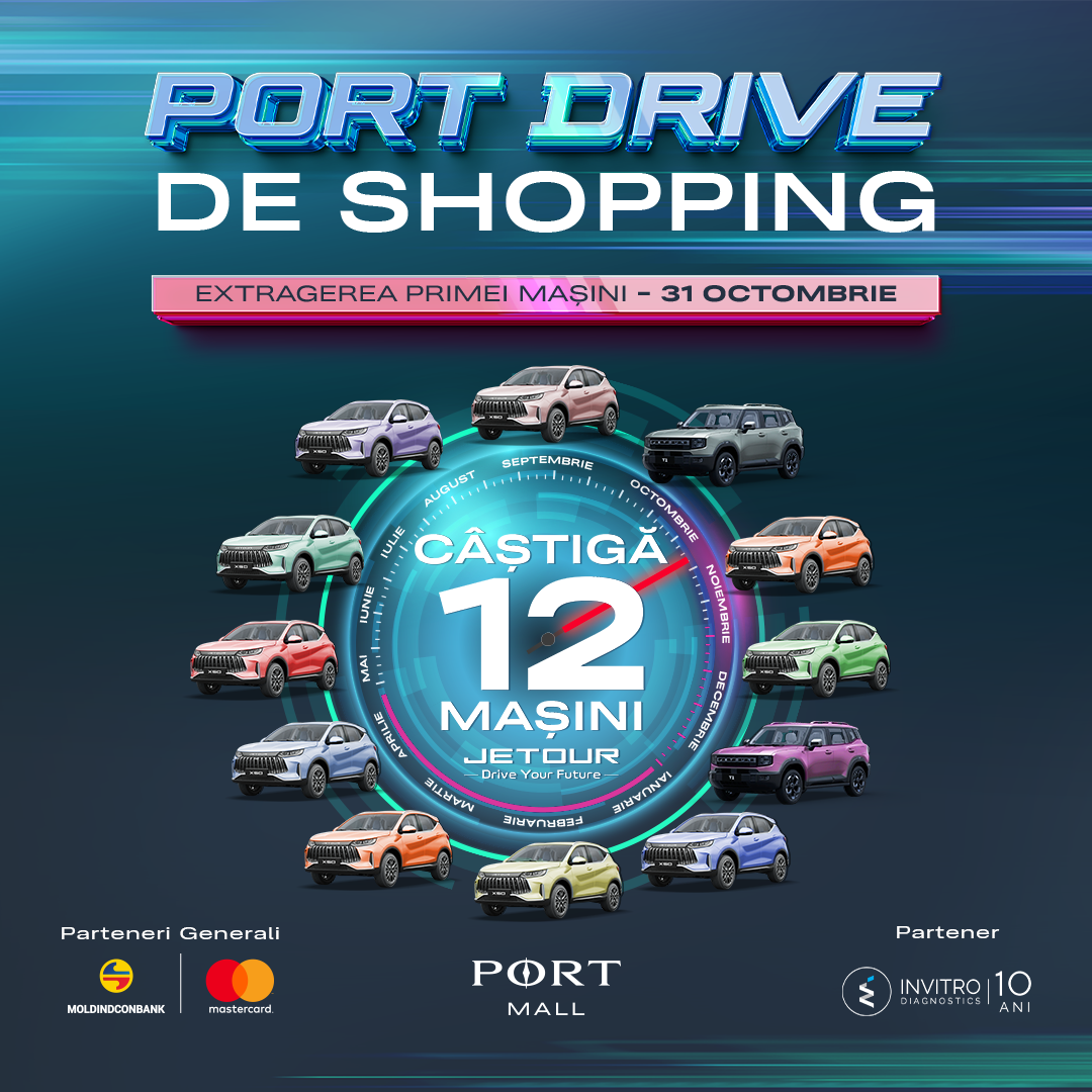 PORT DRIVE DE SHOPPING - CÂȘTIGĂ 12 MAȘINI ÎN 12 LUNI